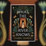 what the river knows